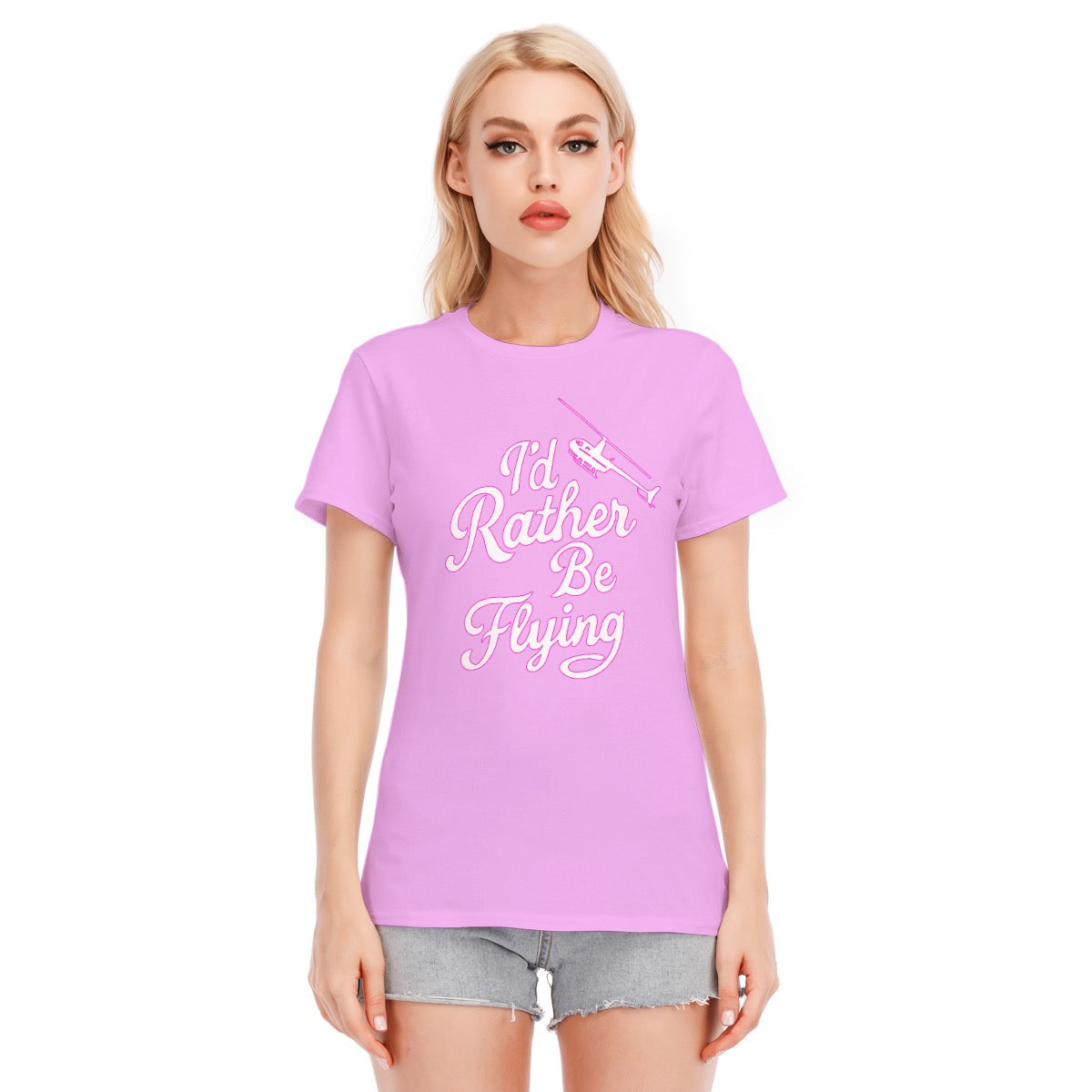 Women’s I’d Rather Be Flying Graphic Tee – Cotton Helicopter Style